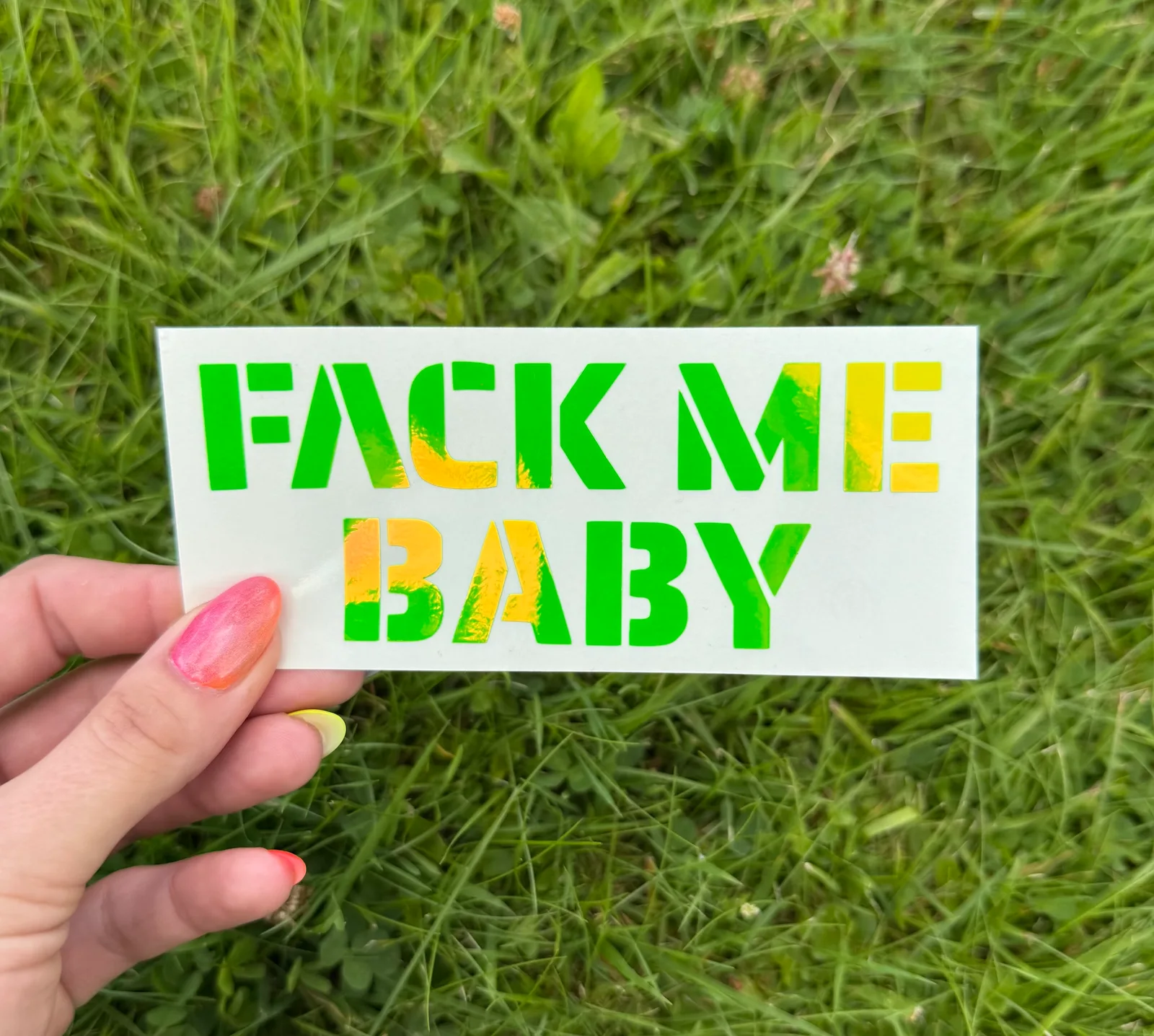 Naklejka holograficzna zielona neonowa FACK ME BABY