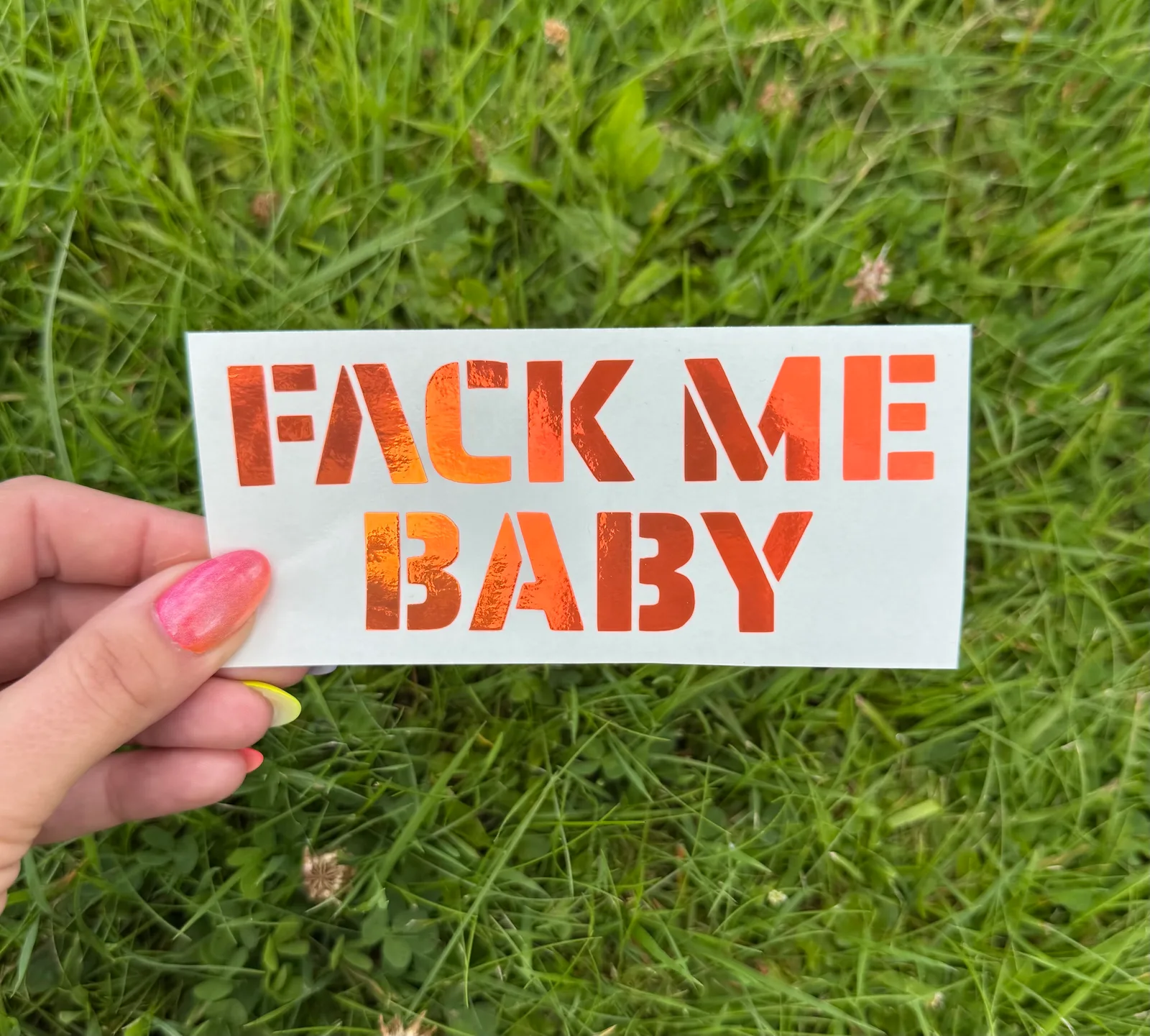 Naklejka holograficzna pomarańczowa FACK ME BABY